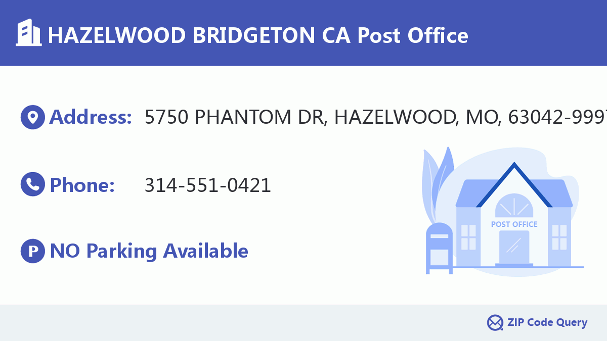 Post Office:HAZELWOOD BRIDGETON CA