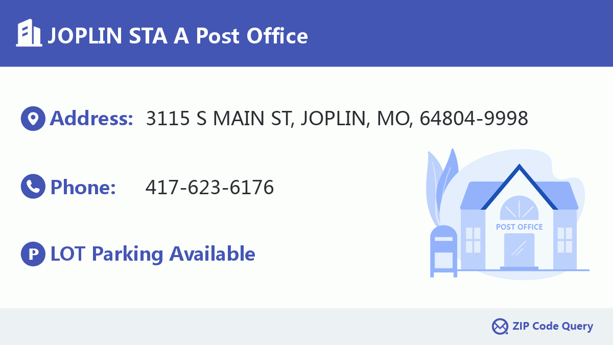 Post Office:JOPLIN STA A