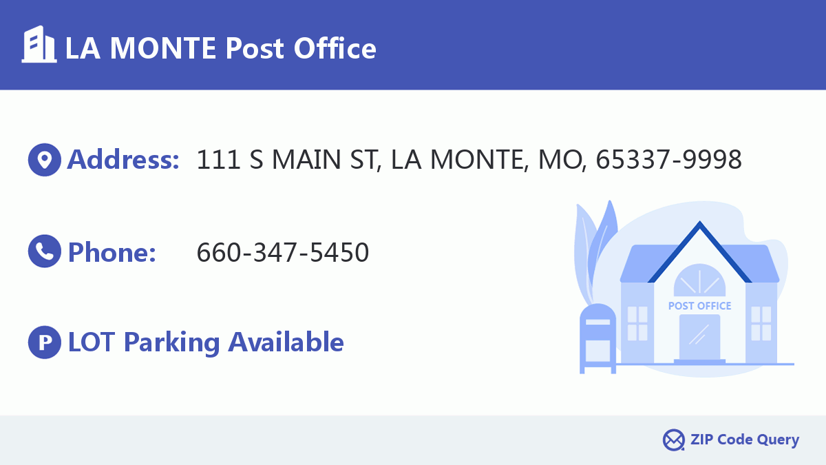 Post Office:LA MONTE